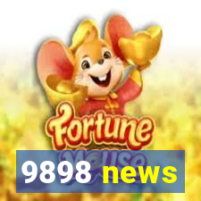 9898 news